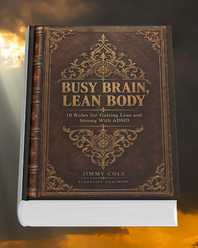 ADHD FITNESS BUSY BRAIN LEAN BODY